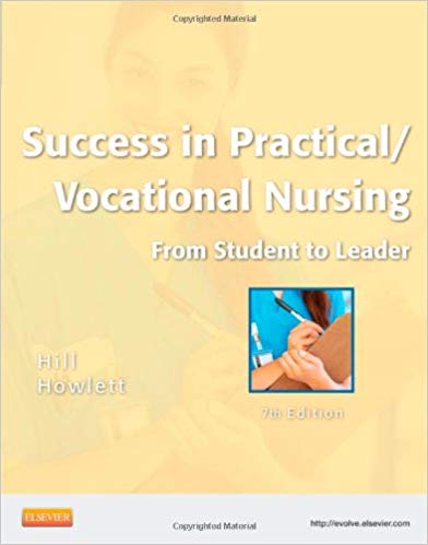 Test Bank for Success in Practical Vocational Nursing 7th Edition by Hill