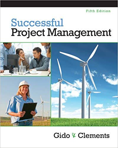 Test Bank for Successful Project Management with Microsoft Project 2010 5th Edition by Jack Gido