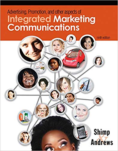Test Bank for Advertising Promotion and Other Aspects of Integrated Marketing Communications 9th Edition by Terence A. Shimp