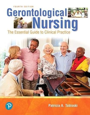 Test Bank for Tabloski 4e Gerontological Nursing 4e