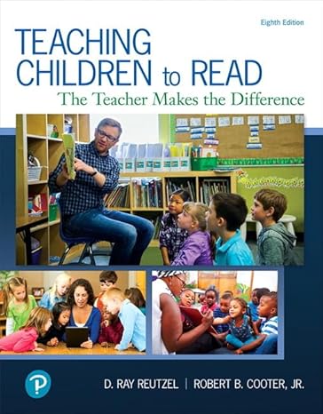 Test Bank for Teaching Children to Read The Teacher Makes the Difference 8th Edition by D. Ray Reutzel