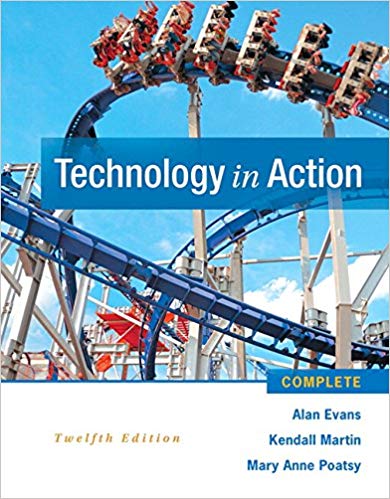 Test Bank for Technology In Action Complete 12th Edition by Alan Evans