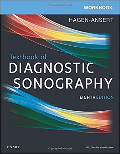 Test Bank for Textbook of Diagnostic Sonography 8th Edition by Sandra L. Hagen