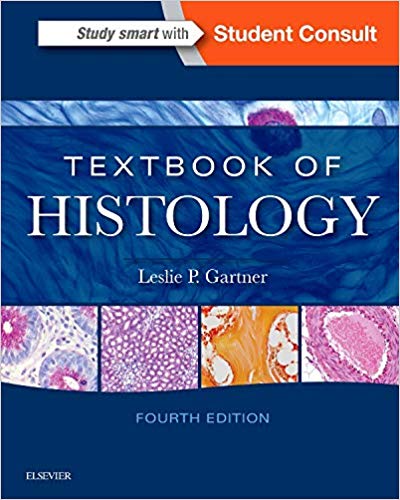 Test Bank for Textbook of Histology 4th Edition by Leslie P. Gartner