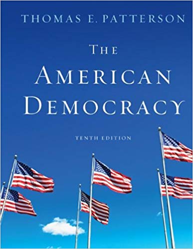 Test Bank for The American Democracy 10th Edition by Thomas Patterson