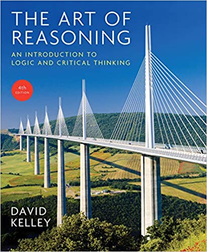 Test Bank for The Art of Reasoning 4th Edition by David Kelley