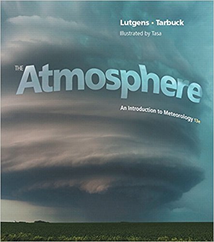 Test Bank for The Atmosphere An Introduction to Meteorology 13th Edition by Frederick K. Lutgens