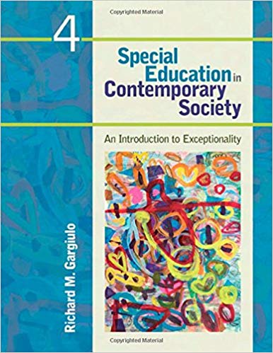 Test Bank for Special Education in Contemporary Society an Introduction to Exceptionality 4th Edition by Richard M. Gargiulo