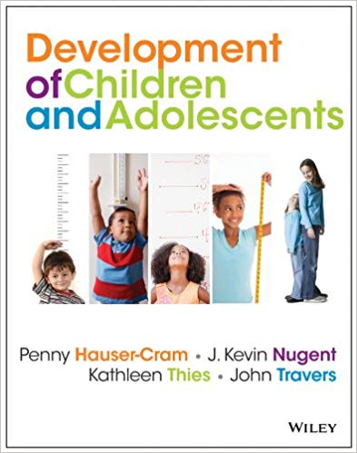 Test Bank for The Development of Children and Adolescents 1st Edition by Penny Hauser Cram