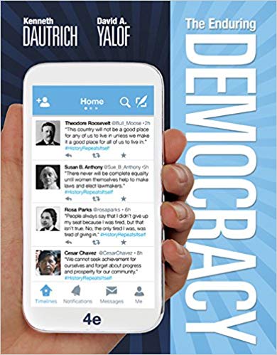 Test Bank for The Enduring Democracy 4th Edition by Kenneth Dautrich