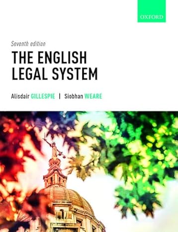 Test Bank for The English Legal System 7th Edition by Alisdair Gillespie