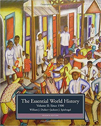 Test Bank for The Essential World History Volume II Since 1500 7th Edition by William J. Duiker