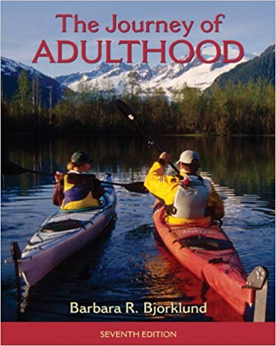 Test Bank for The Journey of Adulthood 7th Edition by Barbara R. Bjorklund