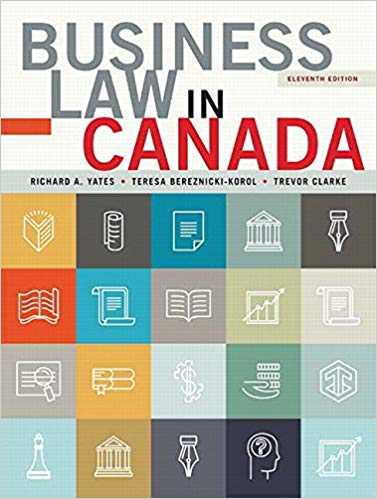 Test Bank for The Law and Business Administration in Canada 11th Edition by J. E. Smyth