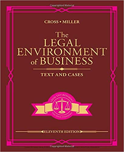 Test Bank for The Legal Environment of Business Text and Cases 11th Edition by Frank B. Cross