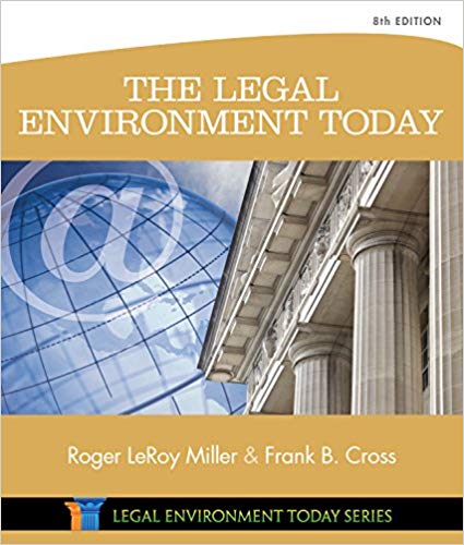 Test Bank for The Legal Environment Today 8th Edition by Roger LeRoy Miller