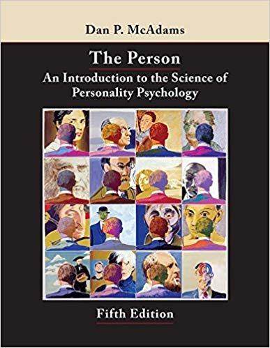 Test Bank for The Person An Introduction to the Science of Personality Psychology 5th Edition by Dan P. McAdams