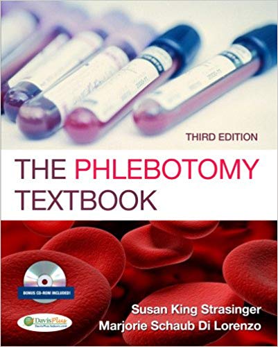 Test Bank for The Phlebotomy Textbook 3rd Edition by Susan King Strasinger