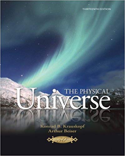 Test Bank for The Physical Universe 13th Edition by Konrad Krauskopf