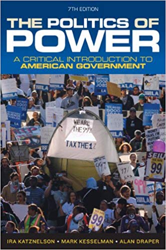 Test Bank for The Politics of Power 7th Edition by Ira Katznelson