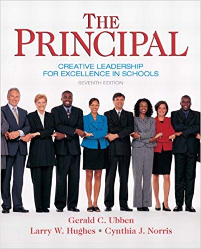 Test Bank for The Principal Creative Leadership for Excellence in Schools 7th Edition by Gerald C. Ubben