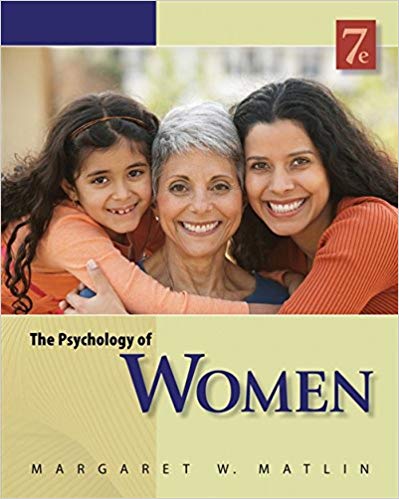 Test Bank for The Psychology of Women 7th Edition by Margaret W. Matlin