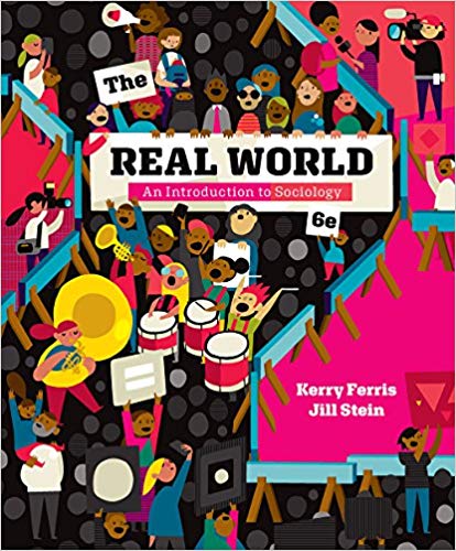 Test Bank for The Real World 6th Edition by Kerry Ferris