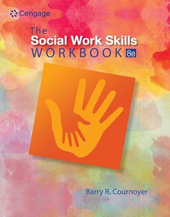 Test Bank for The Social Work Skills Workbook 8th Edition by Barry R. Cournoyer