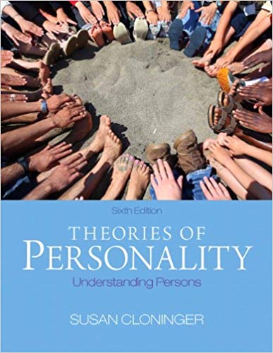 Test Bank for Theories of Personality Understanding Persons 6th Edition by Susan C. Cloninger