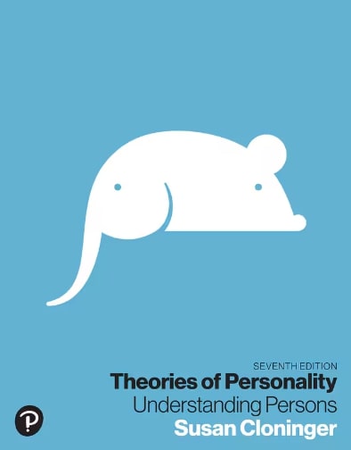 Test Bank for Theories of Personality Understanding Persons 7th Edition by Susan Cloninger