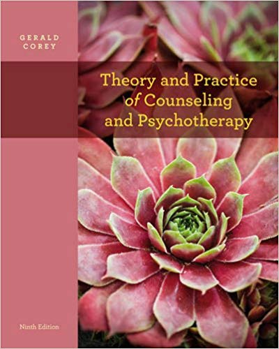 Test Bank for Theory and Practice of Counseling and Psychotherapy 9th Edition by Gerald Corey