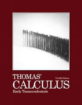 Test Bank for Thomas 12e Thomas Calculus Early Transcendentals 12e