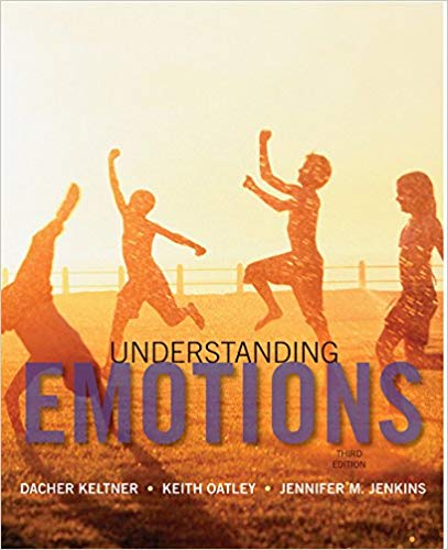 Test Bank for Understanding Emotions 3rd Edition by Dacher Keltner