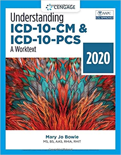 Test Bank for Understanding ICD-10-CM and ICD-10-PCS A Worktext 5th Edition by Mary Jo Bowie