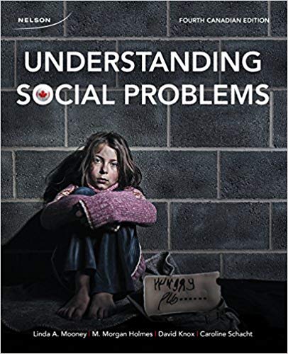 Test Bank for Understanding Social Problems 4th Canadian Edition by Linda A. Mooney