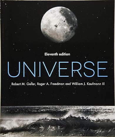 Test Bank for Universe 11th Edition by Robert Geller