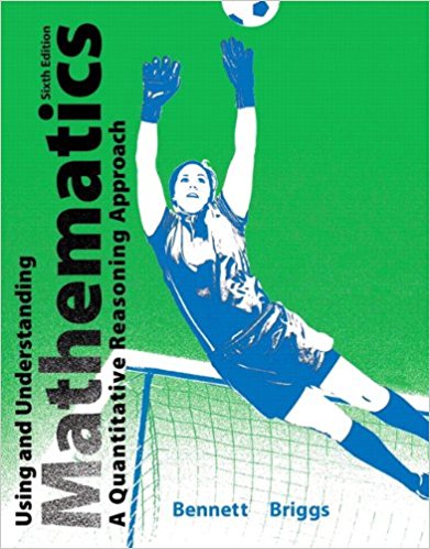 Test Bank for Using and Understanding Mathematics 6th Edition by Jeffrey O Bennett