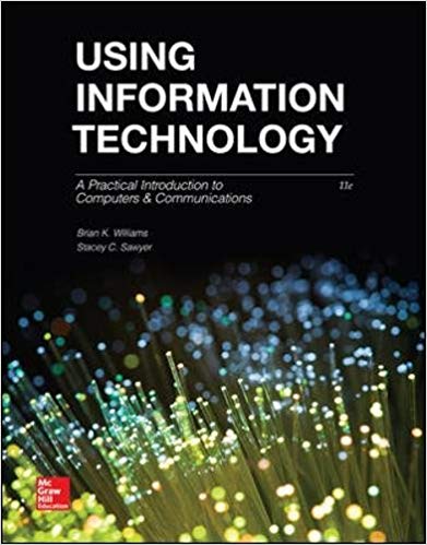 Test Bank for Using Information Technology 11th Edition by Brian K. Williams
