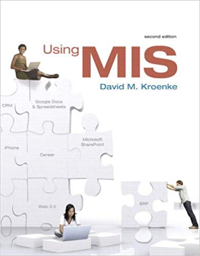 Test Bank for Using MIS 2nd Edition by David Kroenke