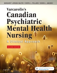 Test Bank for Varcarolis s Canadian Psychiatric Mental Health Nursing 2nd Canadian Edition by Margaret Halter