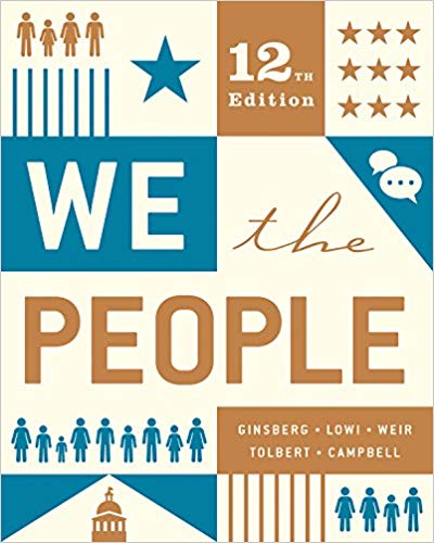 Test Bank for We the People 12th Edition by Benjamin Ginsberg