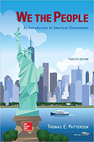 Test Bank for We The People 12th Edition by Thomas Patterson
