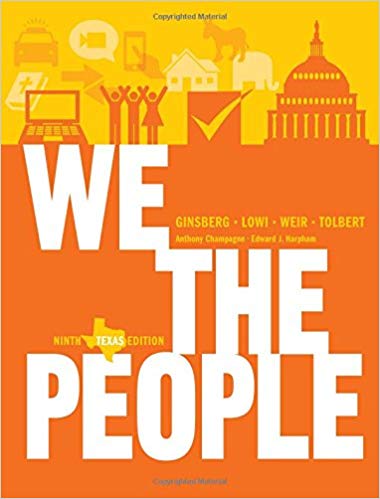 Test Bank for We the People 9th Texas Edition by Benjamin Ginsberg