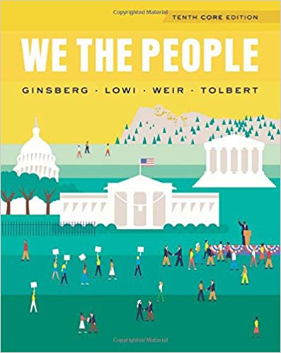 Test Bank for We the People Core 10th Edition by Benjamin Ginsberg