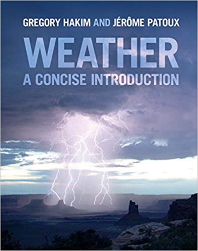 Test Bank for Weather A Concise Introduction 1st Edition by Gregory J. Hakim