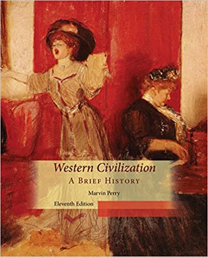 Test Bank for Western Civilization A Brief History 11th Edition by Marvin Perry