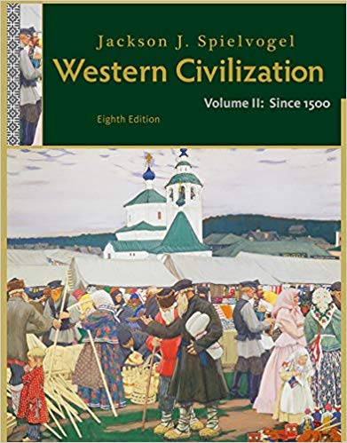 Test Bank for Western Civilization Volume II Since 1500 8th Edition by Jackson J. Spielvogel