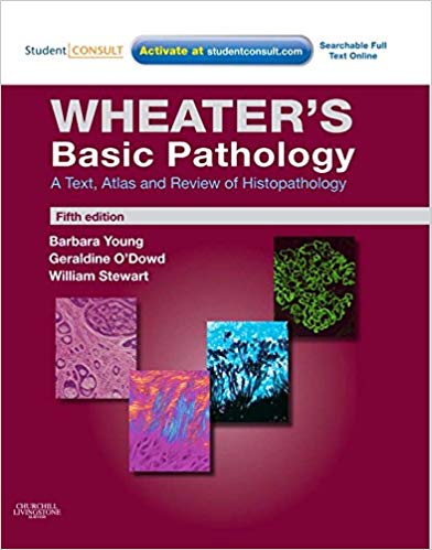 Test Bank for Wheaters Basic Pathology A Text Atlas and Review of Histopathology 5th Edition by Barbara Young