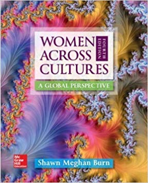 Test Bank for Women Across Cultures A Global Perspective 4th Edition by Shawn Meghan Burn