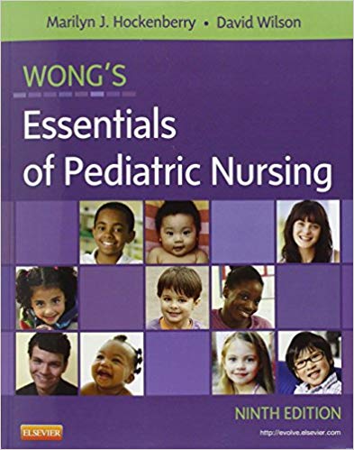 Test Bank for Wong s Essentials of Pediatric Nursing 9th Edition by Marilyn J. Hockenberry